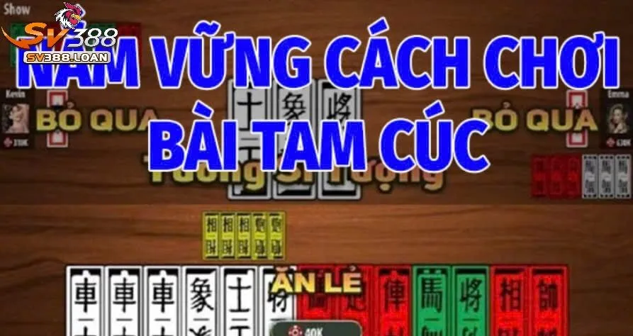 Bài Tam Cúc Sv388 Tham Gia Trò Chơi Game Bài Hấp Dẫn 3 Nắm Vững Cách Chơi Bài Tam Cúc Sv388 Cơ Bản