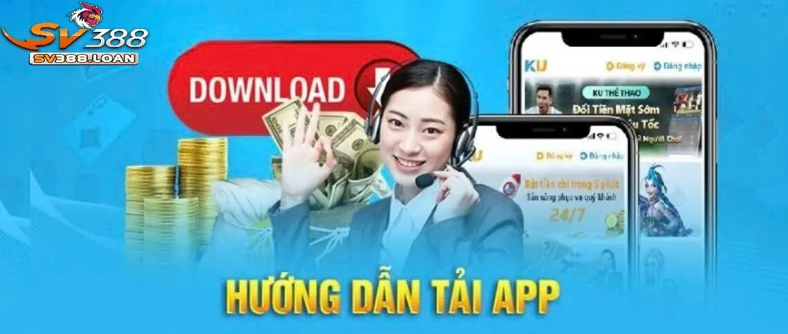 TRANG CHỦ 32 Hướng dẫn tải app Sv388 về máy nhanh nhất